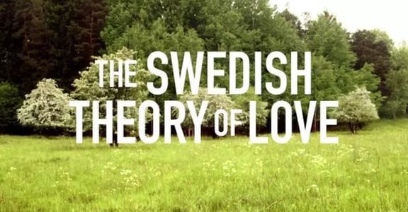 瑞典式的相愛理論：可以隨時分開，才能真的在一起