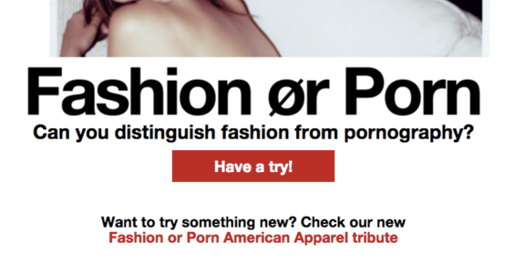 挑戰你的視覺感官--Fashion Or Porn 十八禁的情慾小遊戲